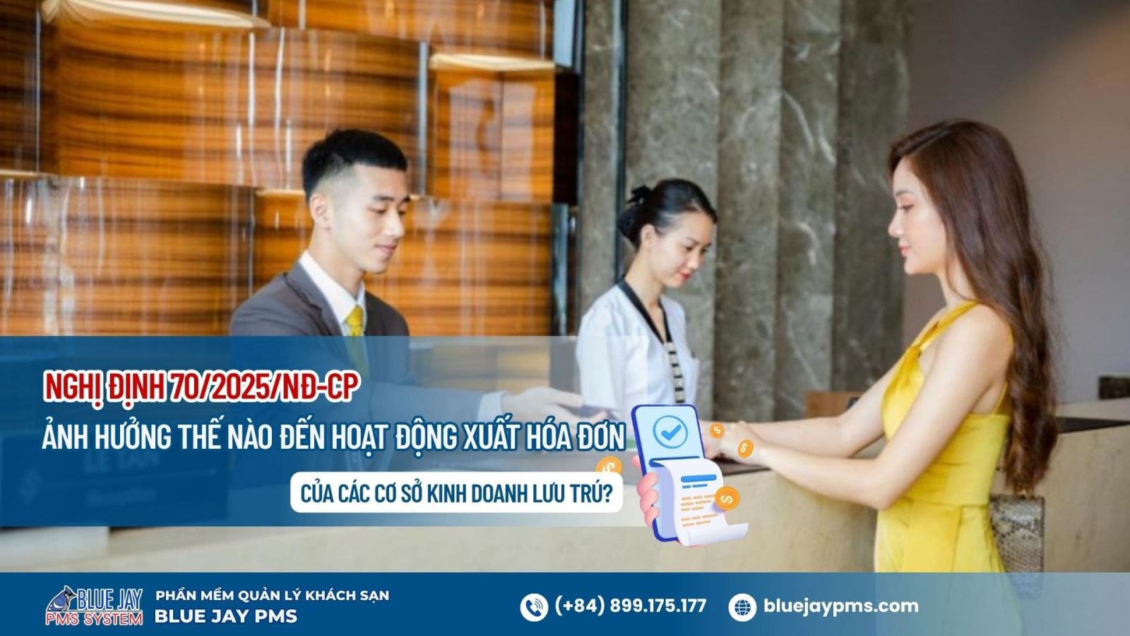 xuất hóa đơn theo đúng nghị định 70 với Blue Jay PMS